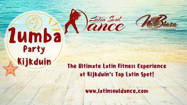 Zumba Beach Party Kijkduin, Latin Soul Dance te Den Haag Zumba Beach Party Kijkduin: Latin Soul Dance te Den Haag