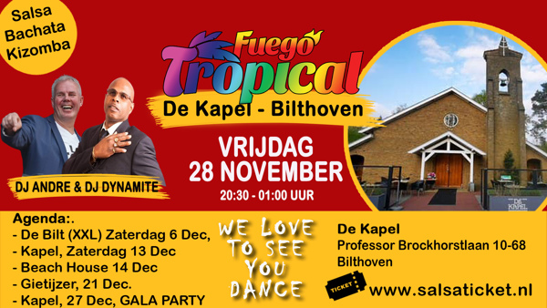 Fuego Tropical in de kapel van Bilthoven, Fuego Tropical te Bilthoven Fuego Tropical in de kapel van Bilthoven: Fuego Tropical te Bilthoven