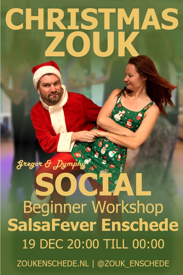 Brazilian Zouk Social Dance & Workshop – Christmas Edition!, Zouk Enschede te Enschede Brazilian Zouk Social Dance & Workshop – Christmas Edition!: Zouk Enschede te Enschede