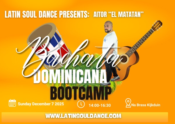 Bachata Dominicana Bootcamp 1 Day to learn!, Latin Soul Dance te Den Haag Bachata Dominicana Bootcamp 1 Day to learn!: Latin Soul Dance te Den Haag