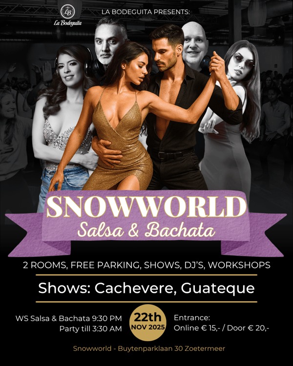SAT22NOV - LB SnowWorld, La Bodeguita te Zoetermeer SAT22NOV - LB SnowWorld: La Bodeguita te Zoetermeer