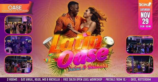 Latin Oase, Typical Tropical Events te Rotterdam Latin Oase: Typical Tropical Events te Rotterdam