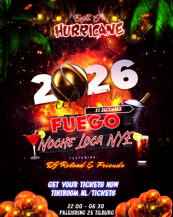 Fuego 2026 - Noche Loco NYE Party, Capt. J's Hurricane te Tilburg Fuego 2026 - Noche Loco NYE Party: Capt. J's Hurricane te Tilburg