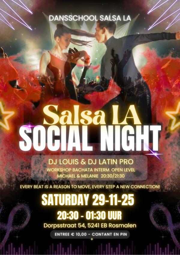 Salsa L.A. Saturday Night Salsa & Bachata Social Party, Dansschool Salsa L.A. te \'s-hertogenbosch Salsa L.A. Saturday Night Salsa & Bachata Social Party: Dansschool Salsa L.A. te \'s-hertogenbosch