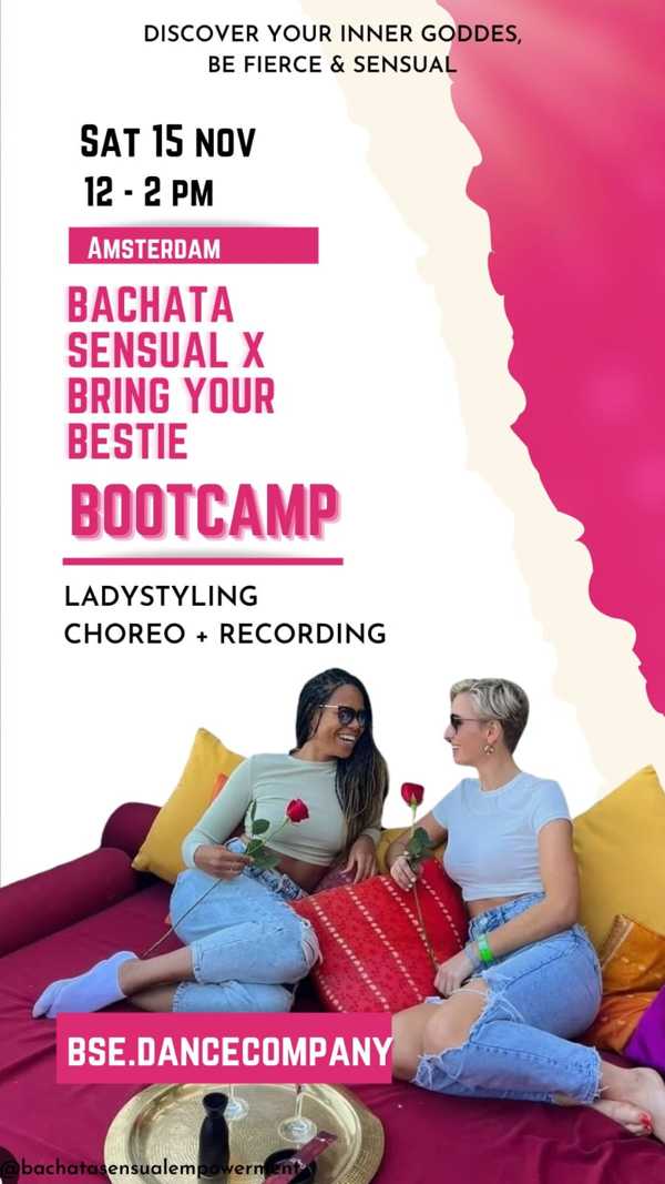 Bootcamp Bachata Sensual x bring your bestie edition, BSE.dancecompany te Amsterdam Bootcamp Bachata Sensual x bring your bestie edition: BSE.dancecompany te Amsterdam