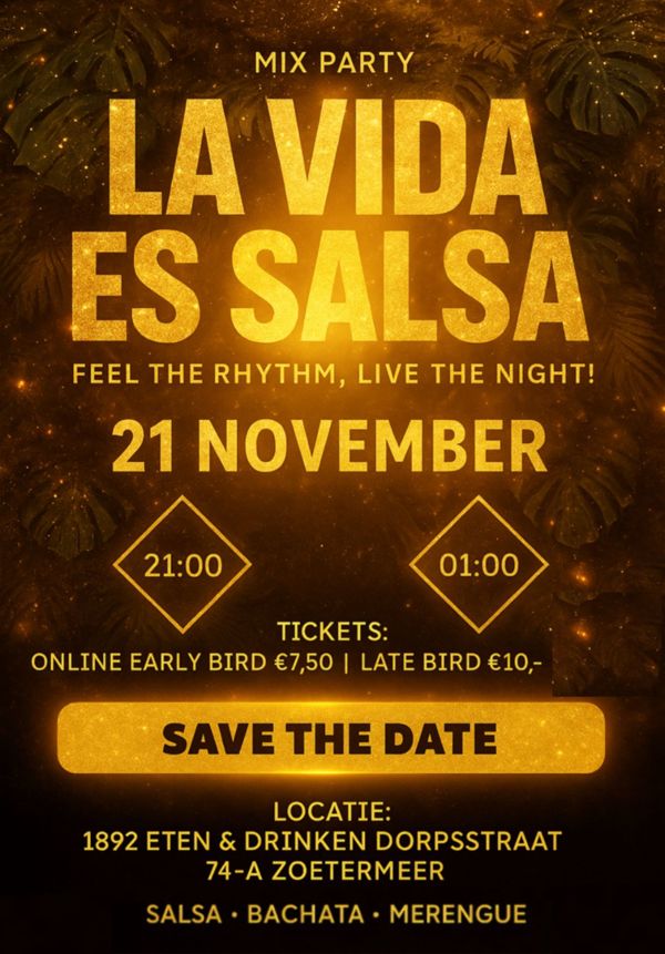 La Vida Es Salsa - Zoetermeer, La Vida Es Salsa te Zoetermeer La Vida Es Salsa - Zoetermeer: La Vida Es Salsa te Zoetermeer