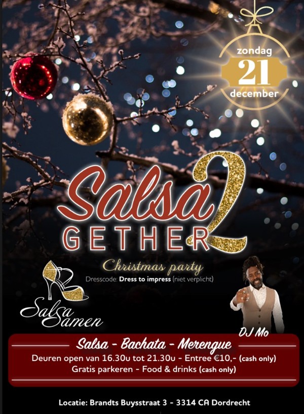 Salsa2Gether Christmas edition, SalsaSamen te Dordrecht Salsa2Gether Christmas edition: SalsaSamen te Dordrecht