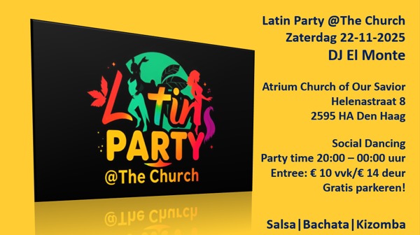 Latin Party @The Church - GOLD Edition, Dj El Monte - El Monte Events te Den Haag Latin Party @The Church - GOLD Edition: Dj El Monte - El Monte Events te Den Haag