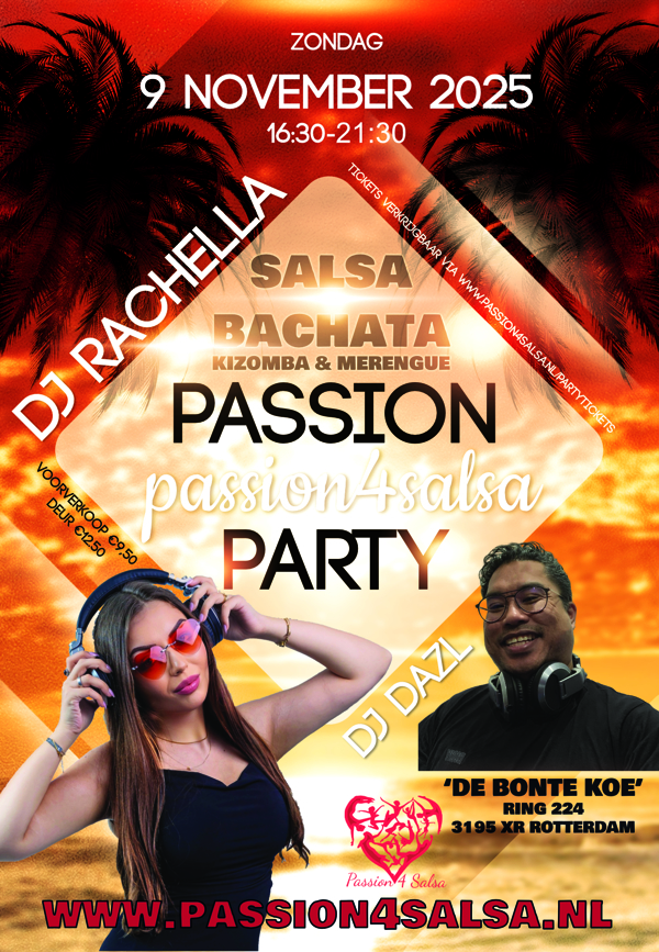 PASSION 4 SALSA PARTY, Francis Chin See Hoo te Rotterdam PASSION 4 SALSA PARTY: Francis Chin See Hoo te Rotterdam