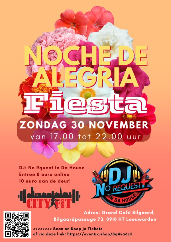 Noche de Alegria Fiesta, De Palm Creations te Leeuwarden Noche de Alegria Fiesta: De Palm Creations te Leeuwarden