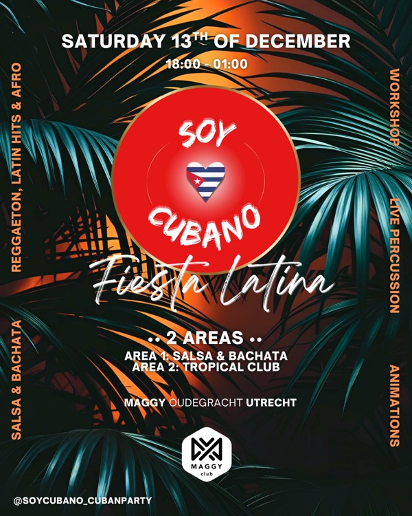Soy Cubano | Latin Party (2 areas: salsa & tropical area), Soy Cubano te Utrecht Soy Cubano | Latin Party (2 areas: salsa & tropical area): Soy Cubano te Utrecht
