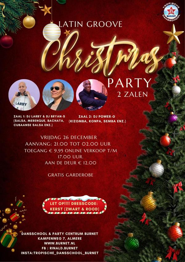 Latin Groove Almere, Tropische Dansschool en Party Centrum Burnet te Almere Latin Groove Almere: Tropische Dansschool en Party Centrum Burnet te Almere