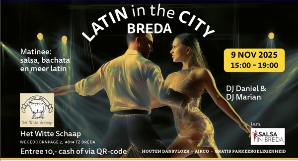 Latin in the city Breda, Zalencentrum Het Witte Schaap & DJ Daniel & DJ Marian te Breda Latin in the city Breda: Zalencentrum Het Witte Schaap & DJ Daniel & DJ Marian te Breda