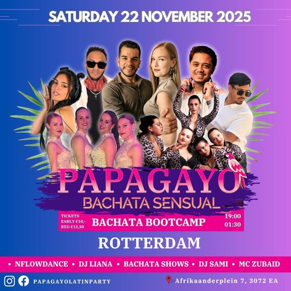 Papagayo Bachata Sensual, Papagayo Latin Party te Rotterdam Papagayo Bachata Sensual: Papagayo Latin Party te Rotterdam