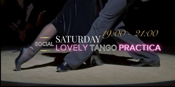 Lovely Tango Practica, Tangomatter te Amsterdam Lovely Tango Practica: Tangomatter te Amsterdam