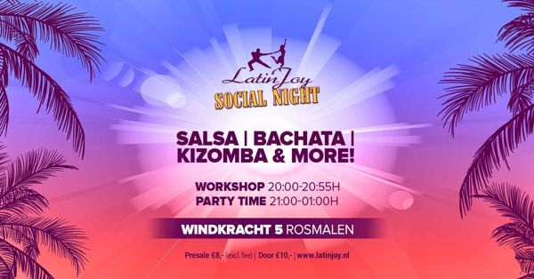 LatinJoy Social Night, LatinJoy Dance Company te Rosmalen (den Bosch) LatinJoy Social Night: LatinJoy Dance Company te Rosmalen (den Bosch)
