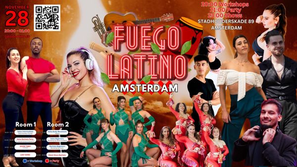 FUEGO LATINO – Amsterdam 4 Workshops, 3 shows, 2 DJ`s, Love For Salsa te Amsterdam FUEGO LATINO – Amsterdam 4 Workshops, 3 shows, 2 DJ`s: Love For Salsa te Amsterdam
