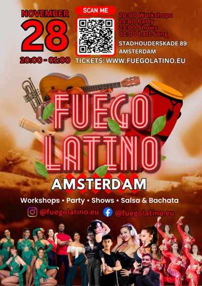 FUEGO LATINO – Amsterdam 4 Workshops, 3 shows, 2 DJ`s: Love For Salsa te Amsterdam