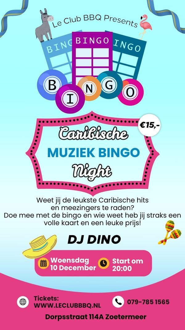 Caribische Muziek Bingo, Le Club BBQ te Zoetermeer Caribische Muziek Bingo: Le Club BBQ te Zoetermeer