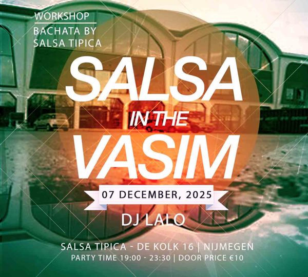Salsa in the Vasim - Sunday Edition, Dj-Lalo | SalsaBros Productions te Nijmegen Salsa in the Vasim - Sunday Edition: Dj-Lalo | SalsaBros Productions te Nijmegen