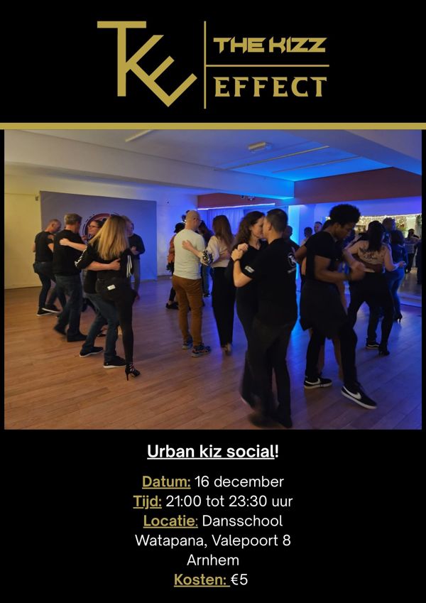 The Kizz Effect social, The Kizz Effect te Arnhem The Kizz Effect social: The Kizz Effect te Arnhem