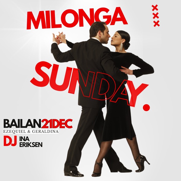 Milonga met Tango show by Ezequiel and Geraldina., Tangomatter te Amsterdam Milonga met Tango show by Ezequiel and Geraldina.: Tangomatter te Amsterdam