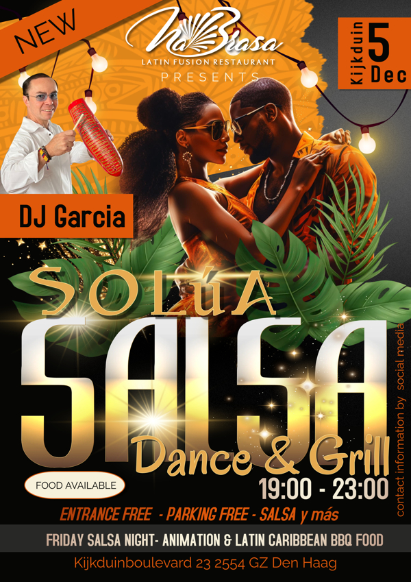 Solua Salsa Friday, Na Brasa Kijkduin te Den Haag Solua Salsa Friday: Na Brasa Kijkduin te Den Haag