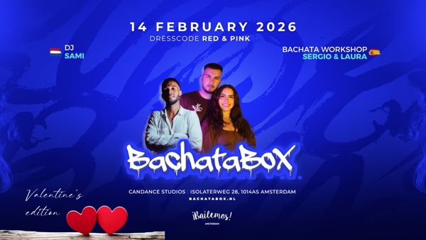BachataBox February - S. Valentine's special, Bailemos Amsterdam te Amsterdam BachataBox February - S. Valentine's special: Bailemos Amsterdam te Amsterdam