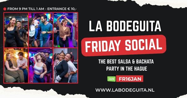 FRI16JAN – La Bodeguita Friday Night Social!, La Bodeguita te Den Haag FRI16JAN – La Bodeguita Friday Night Social!: La Bodeguita te Den Haag