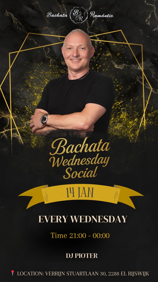 Bachata Wednesday Social, Bachata Romántica te Rijswijk Bachata Wednesday Social: Bachata Romántica te Rijswijk