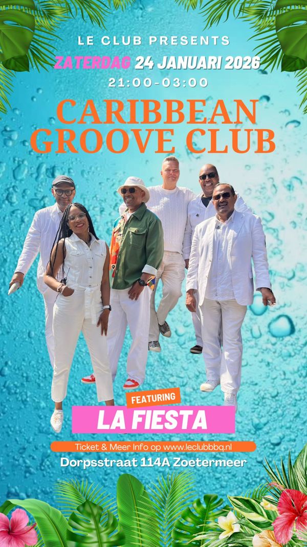 Caribbean Groove Club met La fiesta, Le Club BBQ te Zoetermeer Caribbean Groove Club met La fiesta: Le Club BBQ te Zoetermeer