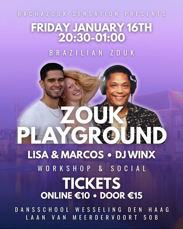 Zouk Playground, BachaZouk Sensation te Den Haag Zouk Playground: BachaZouk Sensation te Den Haag