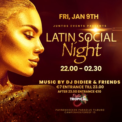 Fiesta Tropical Tilburg Vr. 9 Januari: Fiesta Tropical te Tilburg