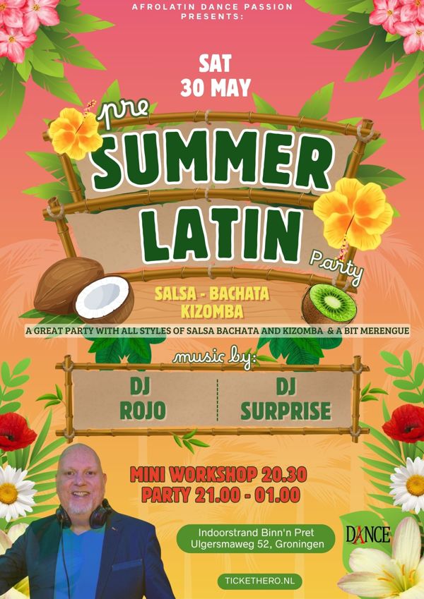 Pre Summer - Latin Party - Binn‘n Pret, AfroLatin Dance Passion te Groningen Pre Summer - Latin Party - Binn‘n Pret: AfroLatin Dance Passion te Groningen
