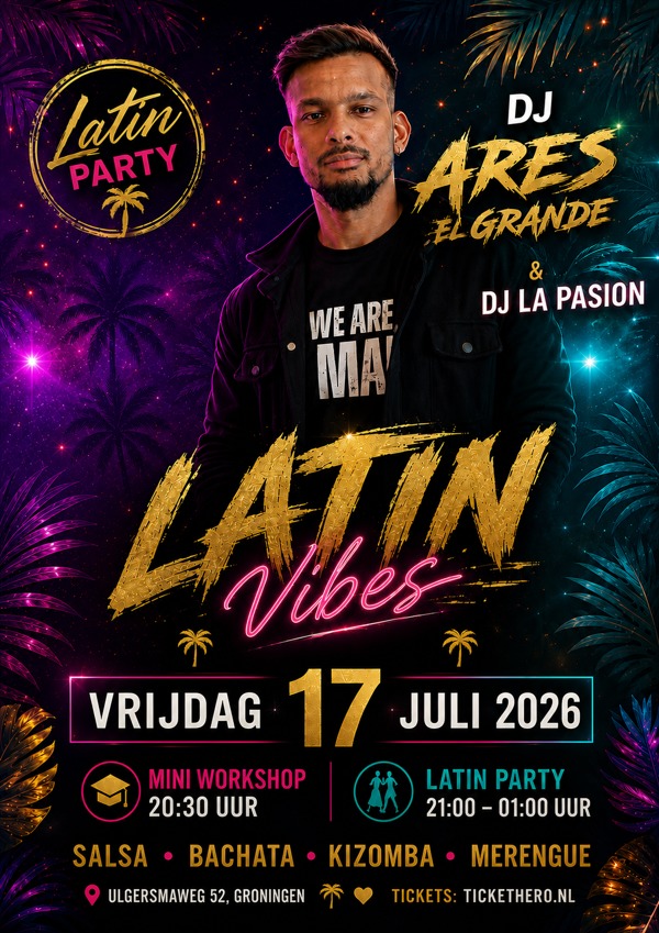 Latin Vibes Party - Binn‘n Pret, AfroLatin Dance Passion te Groningen Latin Vibes Party - Binn‘n Pret: AfroLatin Dance Passion te Groningen