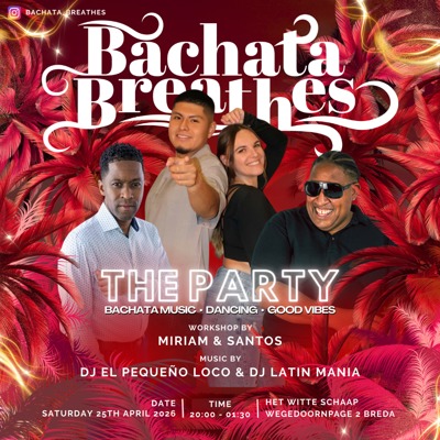 Bachata Breathes: the Party!: Bachata Breathes te Breda