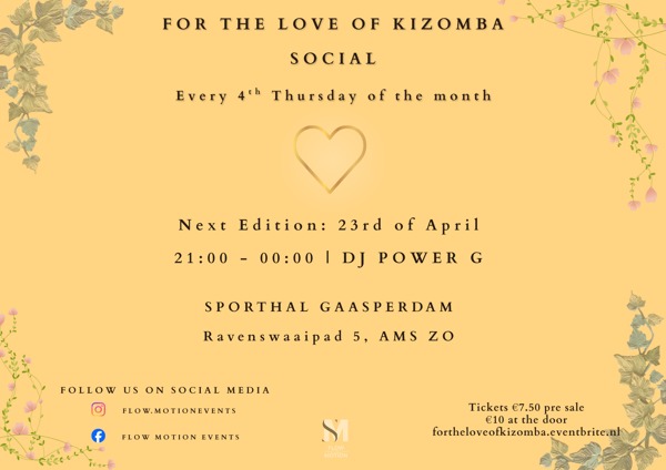 For The love of Kizomba Social, Flow Motion te Amsterdam Zuidoost For The love of Kizomba Social: Flow Motion te Amsterdam Zuidoost