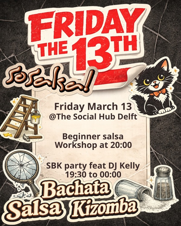 SoSalsa Party - Friday the 13th, Sosalsa! te Delft SoSalsa Party - Friday the 13th: Sosalsa! te Delft