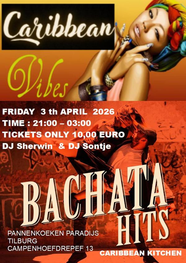 Caribbean Vibes Bachata hits Pannenkoek Paradijs, Edsel te Tilburg Caribbean Vibes Bachata hits Pannenkoek Paradijs: Edsel te Tilburg