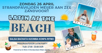 Latin at the Beach | Meijer aan Zee: Latin at the Beach te Zandvoort