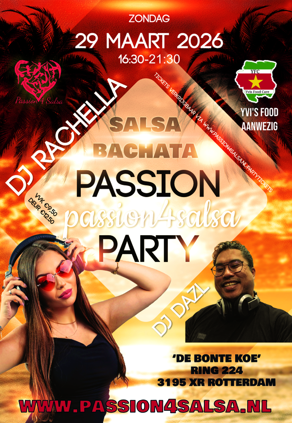 PASSION 4 SALSA PARTY, Passion 4 Salsa te Rotterdam Pernis PASSION 4 SALSA PARTY: Passion 4 Salsa te Rotterdam Pernis