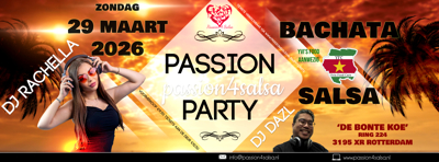 PASSION 4 SALSA PARTY: Passion 4 Salsa te Rotterdam Pernis