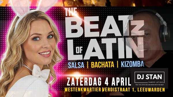 The Beatz Of Latin, Latin dj Stan te Leeuwarden The Beatz Of Latin: Latin dj Stan te Leeuwarden