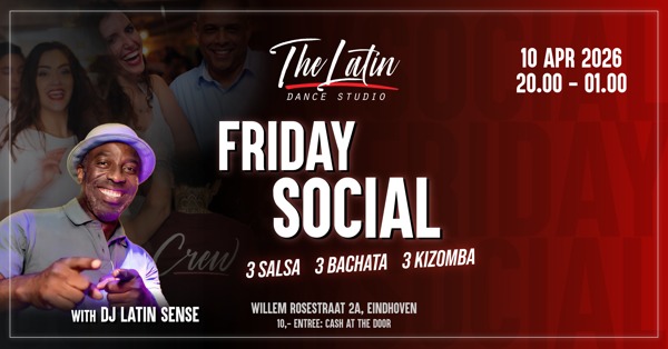 Salsa Bachata Kizomba Friday Social with DJ Latin Sense!, The Latin Dance Studio te Eindhoven Salsa Bachata Kizomba Friday Social with DJ Latin Sense!: The Latin Dance Studio te Eindhoven