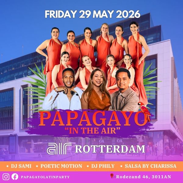 Papagayo in the AIR | Salsa & Bachata, Papagayo Latin Party te Rotterdam Papagayo in the AIR | Salsa & Bachata: Papagayo Latin Party te Rotterdam