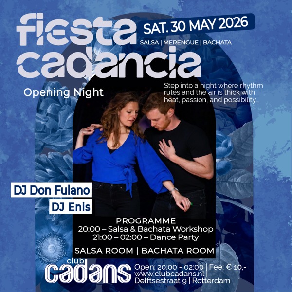 Fiesta Cadancia, Salsability te Rotterdam Fiesta Cadancia: Salsability te Rotterdam