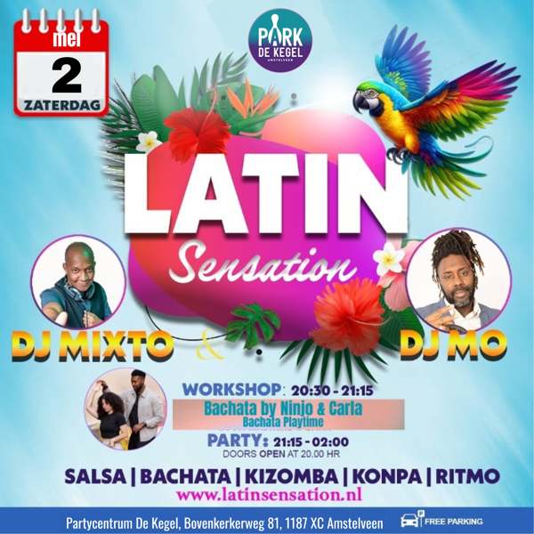 Latin Sensation | Salsa - Bachata - Kizomba - Konpa - Ritmo, Latin Sensation te Amstelveen Latin Sensation | Salsa - Bachata - Kizomba - Konpa - Ritmo: Latin Sensation te Amstelveen