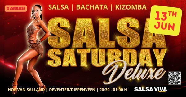 Salsa Saturday Deluxe - Deventer/Diepenveen, Salsa Viva te Deventer Salsa Saturday Deluxe - Deventer/Diepenveen: Salsa Viva te Deventer