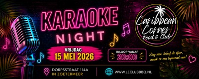 Karaoke Night: Le Club BBQ te Zoetermeer