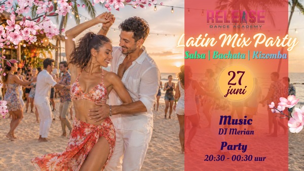 Release | Salsa Bachata Kizomba | Latin mix party|, Release Dance Academy te Zoetermeer Release | Salsa Bachata Kizomba | Latin mix party|: Release Dance Academy te Zoetermeer